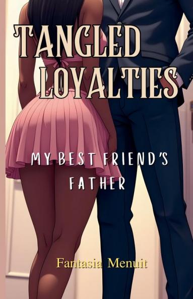 Tangled Loyalties