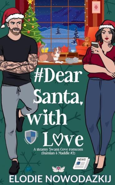 # Dear Santa With Love (Damian & Maddie #2)