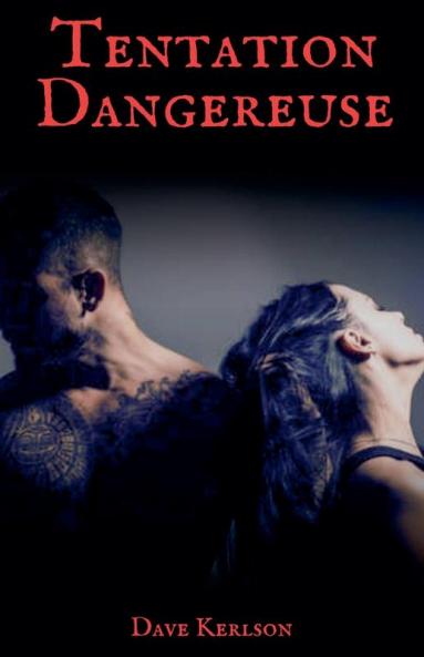 Tentation Dangereuse