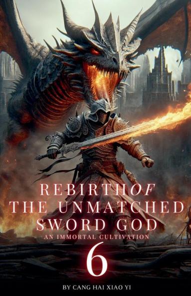 Rebirth of the Unmatched Sword God