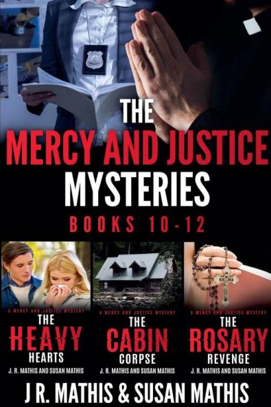 The Mercy and Justice Mysteries Books 10-12