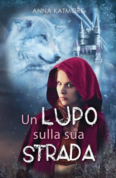 Un Lupo Sulla Sua Strada