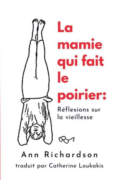 La mamie qui fait le poirier