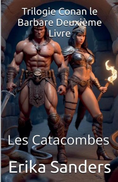 Trilogie Conan le Barbare Deuxième Livre