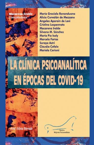 La clínica psicoanalítica en épocas del COVID-19