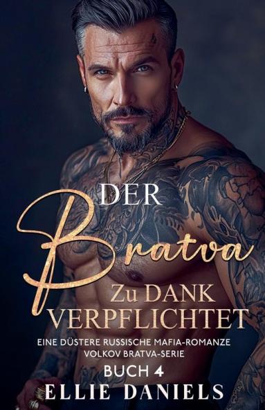 Der Bratva zu Dank Verpflichtet