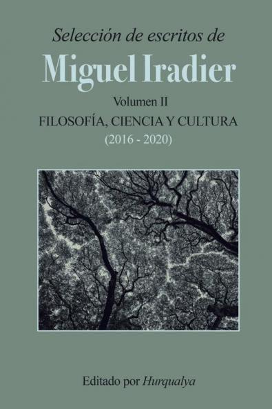 Selección de escritos de MIGUEL IRADIER (Volumen II)