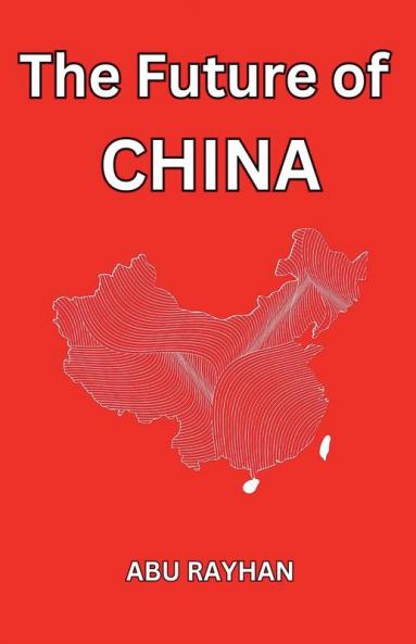 The Future of China