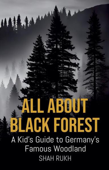All About Black Forest