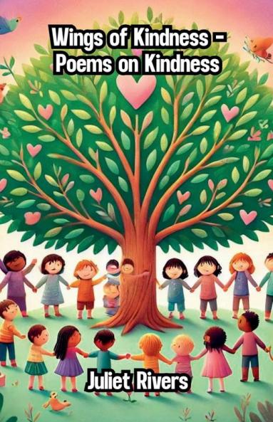 Wings of Kindness - Poems on Kindness