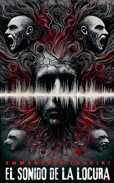 El Sonido de la Locura
