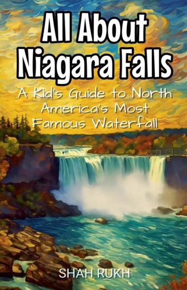 All About Niagara Falls