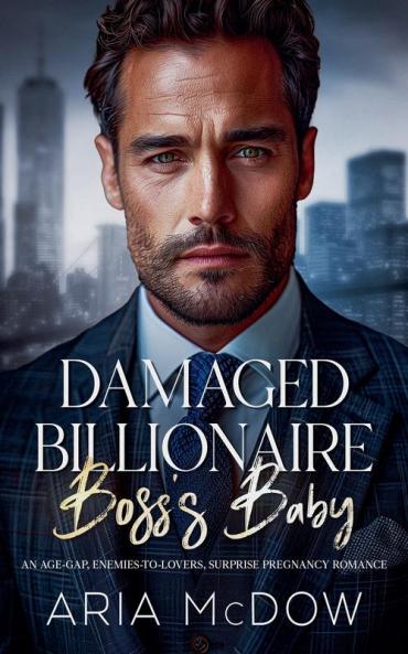 Damaged Billionaire Boss's Baby