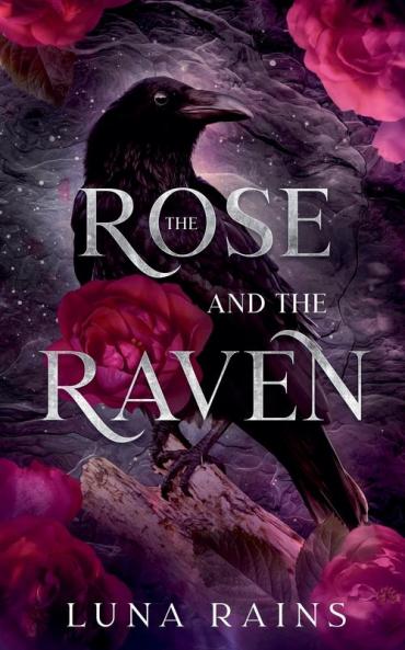 The Rose and the Raven