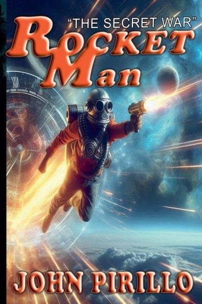 Rocket Man The Secret War