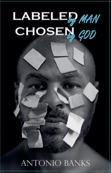 Labeled By Man Chosen By God