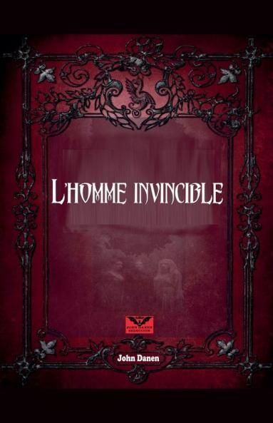 l´Homme Invincible