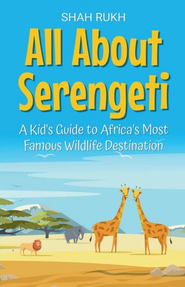 All About Serengeti