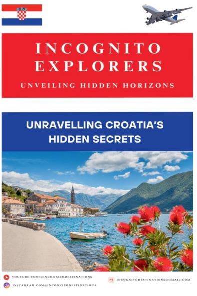 Unravelling Croatia's hidden treasures