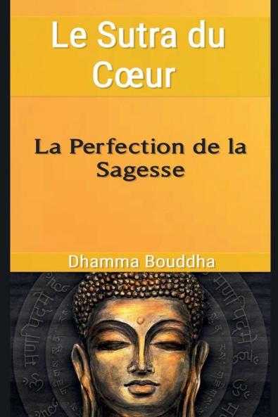 Le Sutra du Cœur