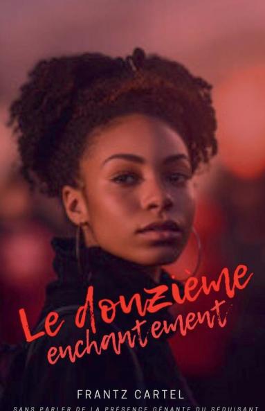 Le douzième enchantement