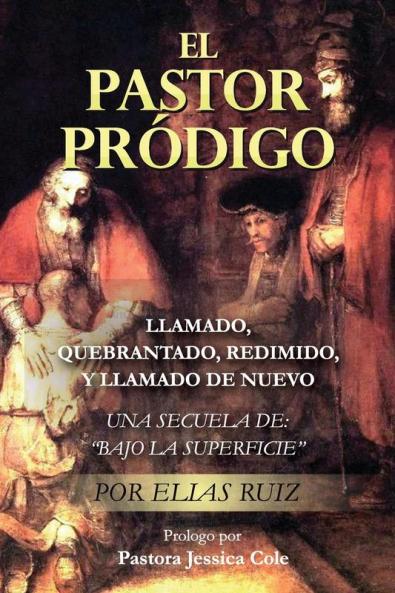 EL PASTOR PRÓDIGO