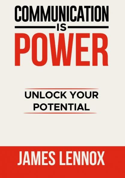 Communication is Power