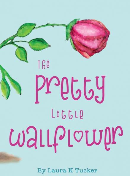 The Pretty Little Wallflower