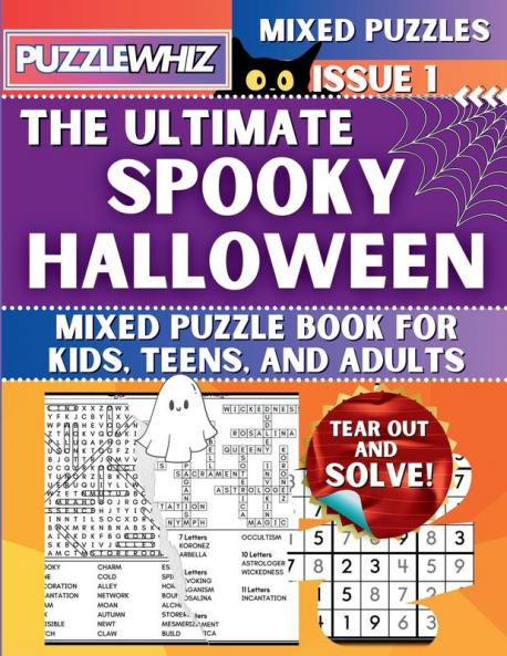 The Ultimate Spooky Halloween Mixed Puzzle Book for Kids Teens and Adults