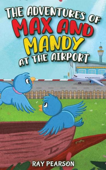 The Adventures of Max and Mandy at the Airport
