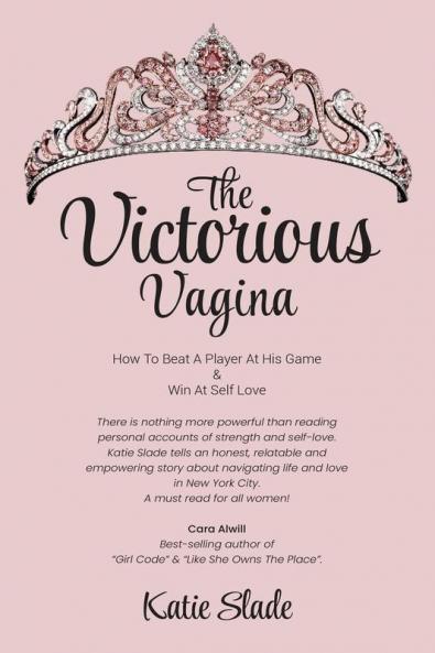 The Victorious Vagina