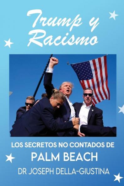 Trump y Racismo