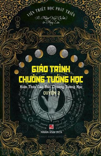 Giáo Trình Chưởng Tướng Học - Quyển 2