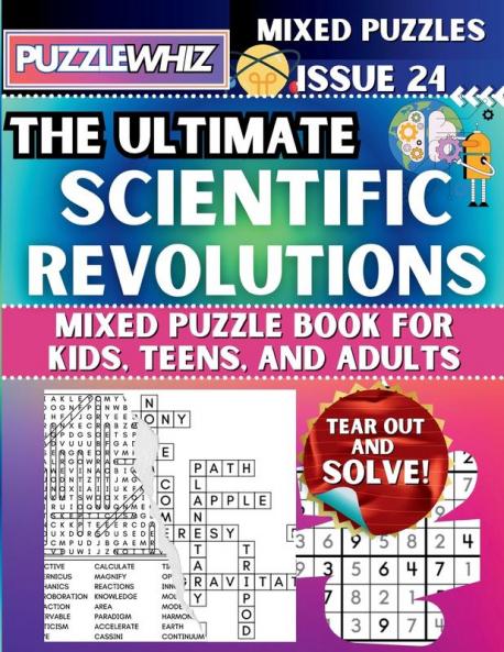 The Ultimate Scientific Revolutions Mixed Puzzle Book for Kids Teens and Adults