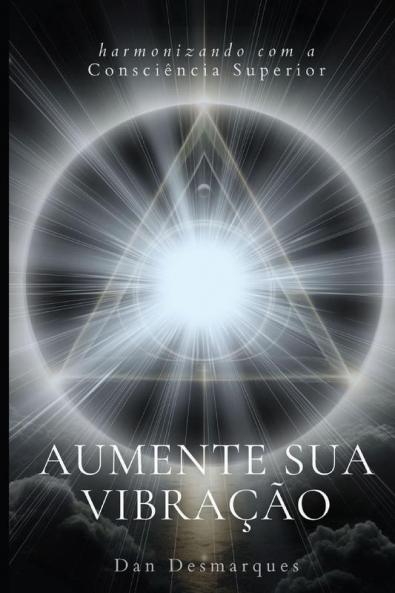 Raise Your Frequency / Aumente Sua Vibração