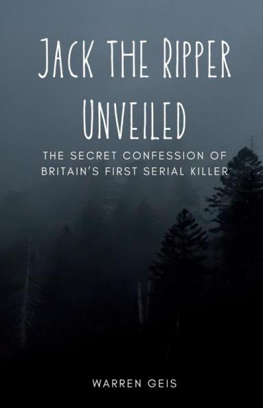 Jack the Ripper Unveiled