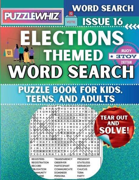 Elections - Themed Word Search - Fun & Educational Puzzles for Kids Teens and Adults (Large Print Edition)