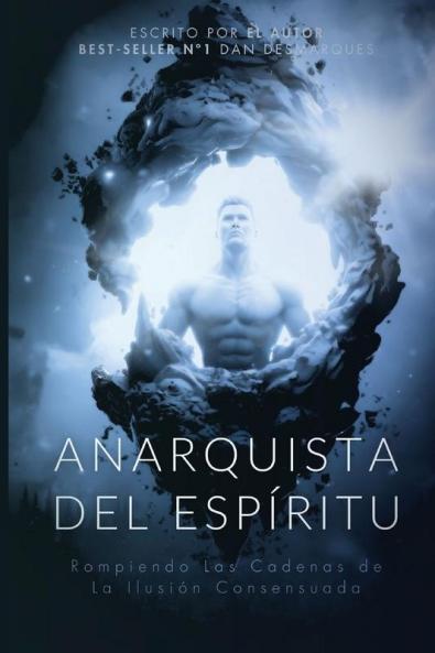 Spiritual Anarchist / Anarquista del Espíritu