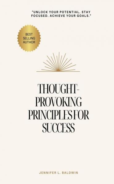 Thought-Provoking Principles for Success