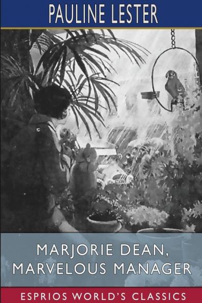 Marjorie Dean Marvelous Manager (Esprios Classics)