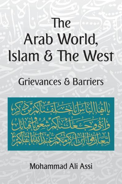 The Arab World Islam and the West