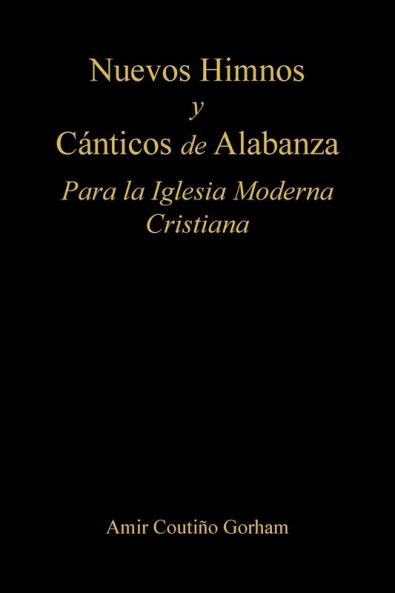 Nuevos Himnos y Cánticos de Alabanza
