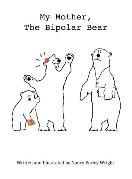 My Mother The Bipolar Bear