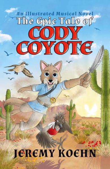 The Epic Tale of Cody Coyote