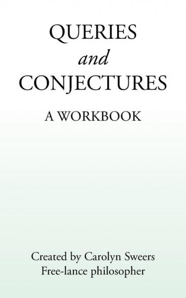 QUERIES AND CONJECTURES