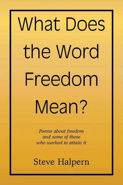 What Does  the Word Freedom  Mean?