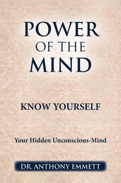 POWER OF THE MIND KNOW YOURSELF