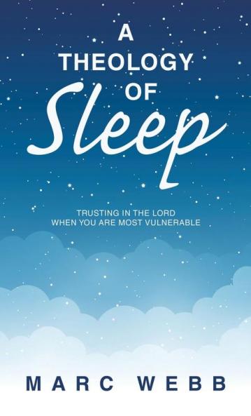 A Theology of Sleep