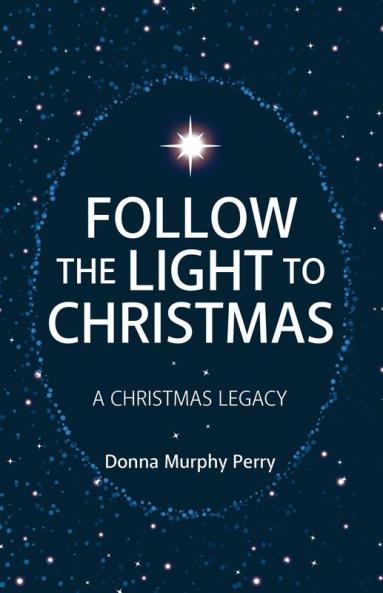 Follow the Light to Christmas