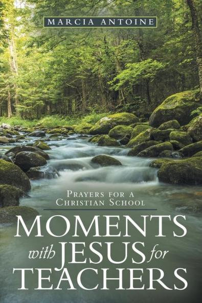 Moments with Jesus for  teachers